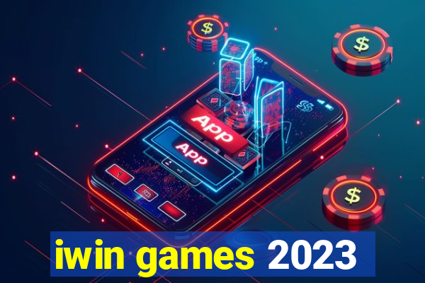 iwin games 2023